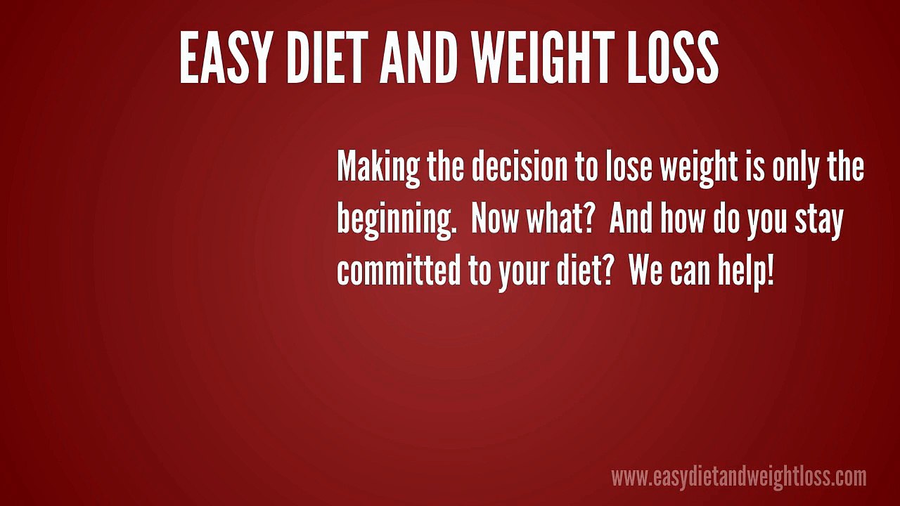 Easy Diet and Weight Loss