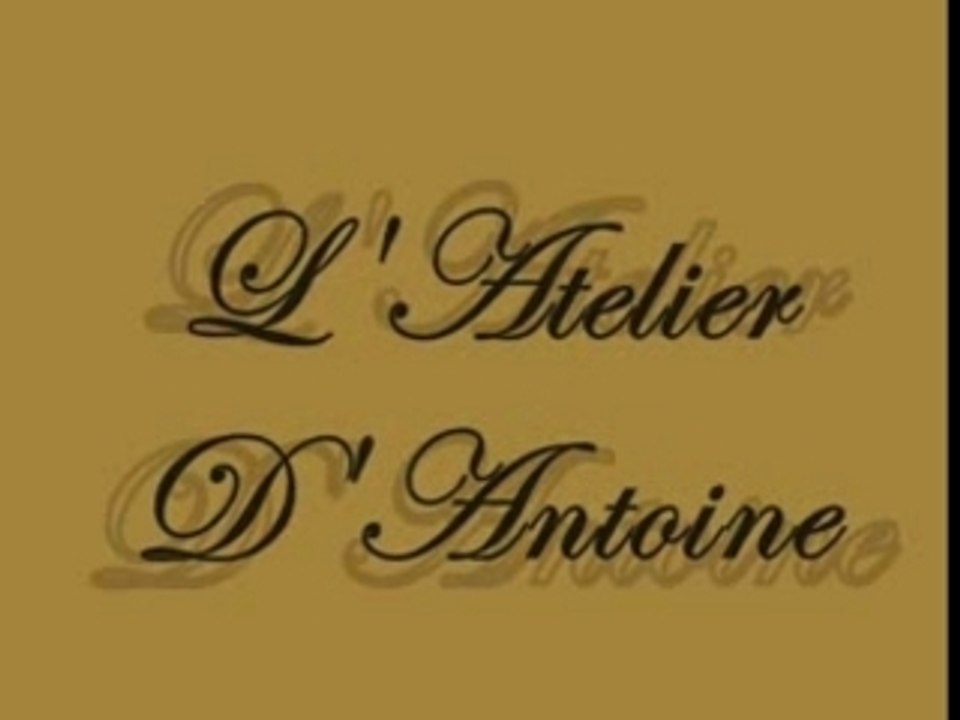 L'Atelier d'Antoine