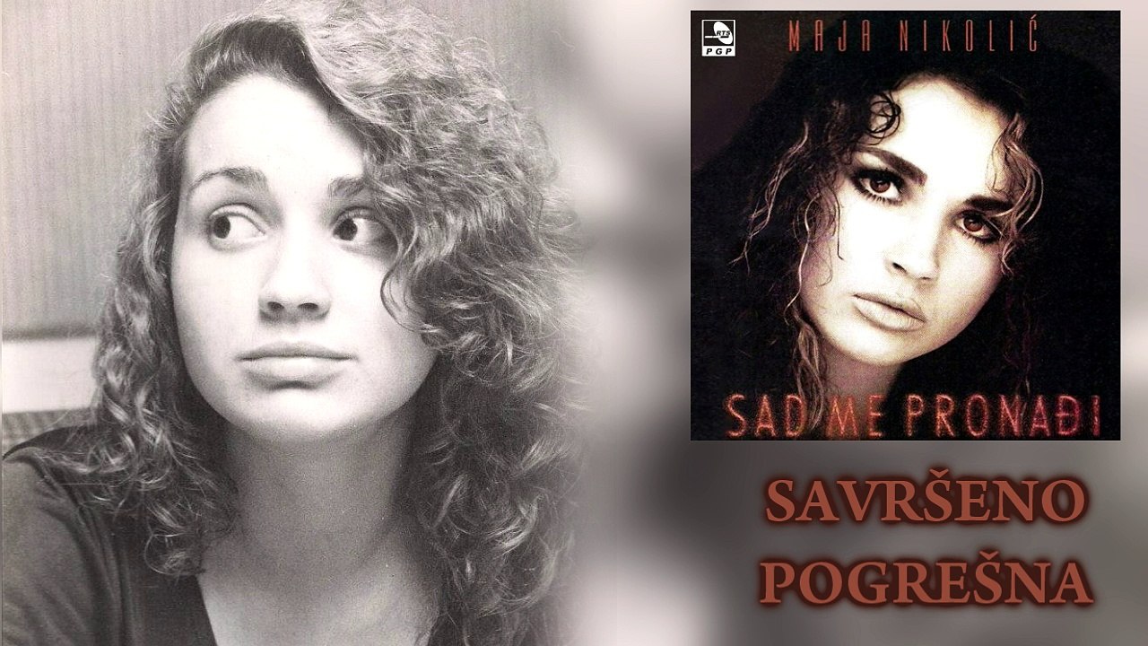 Maja Nikolic - Savrseno pogresna - (Audio 1995)