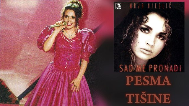 Maja Nikolic - Pesma tisine - (Audio 1995)