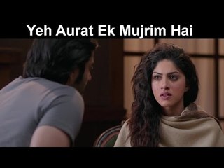 Fox Star Quickies - Khamoshiyan - Yeh Aurat Ek Mujrim Hai