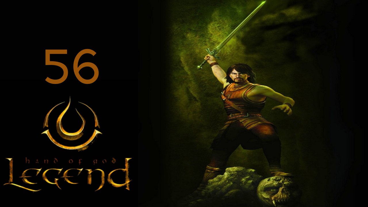 Let's Play Legend: Hand of God - #56 - Zeit für die Wahrheit