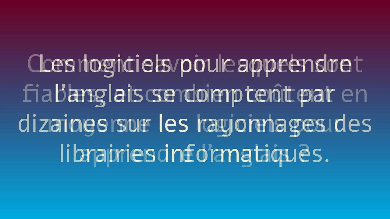 Logiciels pour apprendre l'anglais, logiciel apprentissage anglais, logiciel cours anglais