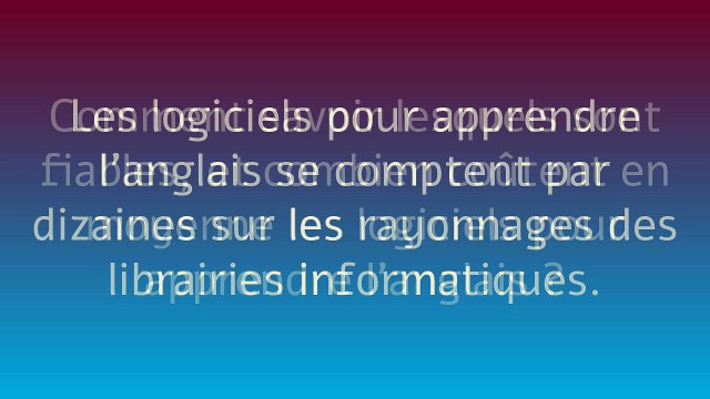 Logiciels pour apprendre l'anglais, logiciel apprentissage anglais, logiciel cours anglais