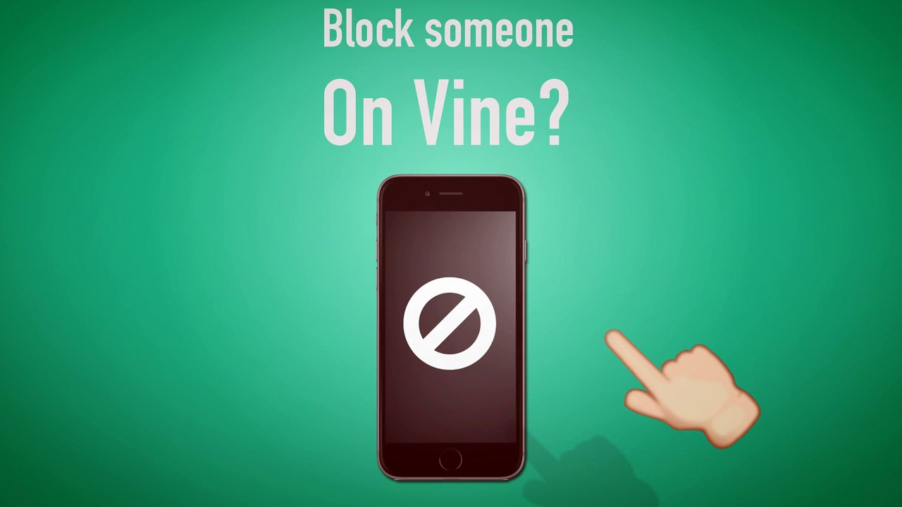 How To Block Someone On Vine