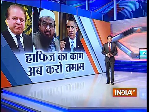 America's Ultimatum to Pakistan Nawaz Sharif Promises to Destroy Hafiz Saeed and LeT - India TV