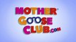 Old Mother Goose | Mother Goose Club Playhouse Kids Video