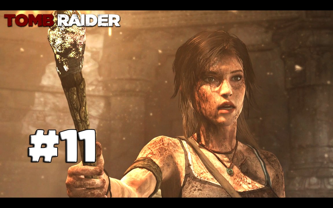 Tomb Raider [11] - "Je déteste les tombes"
