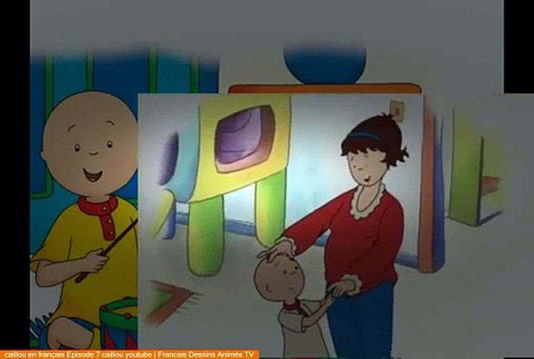 Caillou FRANÇAIS - PLUS QUUNE HEURE COMPLÈTE DE CAILLOU - Video Dailymotion(1)
