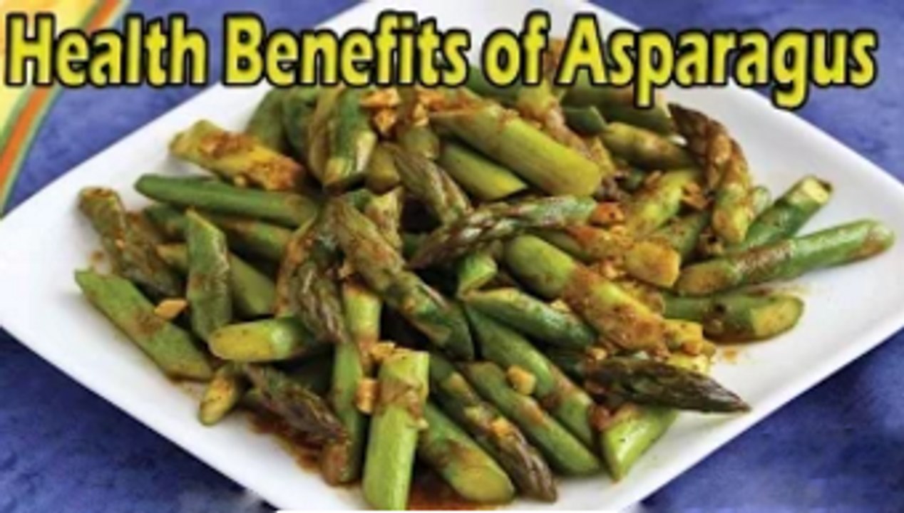 Health Benefits of Asparagus | 7 Amazing Health Benefits of Asparagus -  Health Benefits 2015