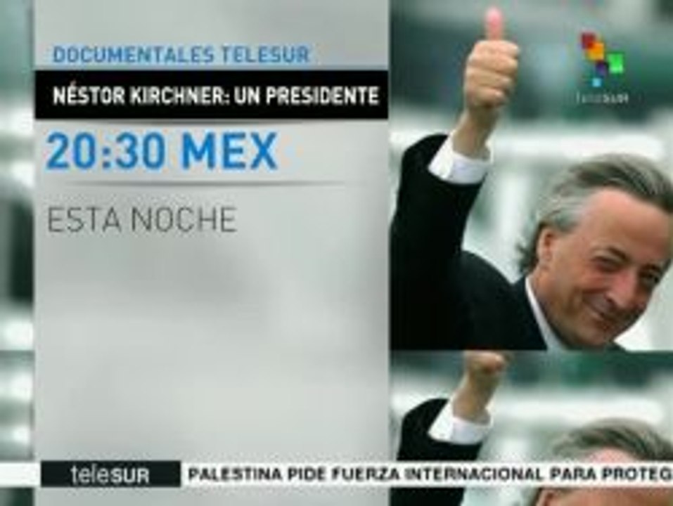 teleSUR transmitirá el documental "Néstor Kirchner: un presidente"