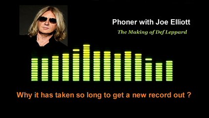 DEF LEPPARD : MAKING OF THE NEW RECORD". Episode1 (Audio)