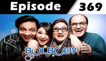 Bulbulay Episode 369 Full on ARY Digital