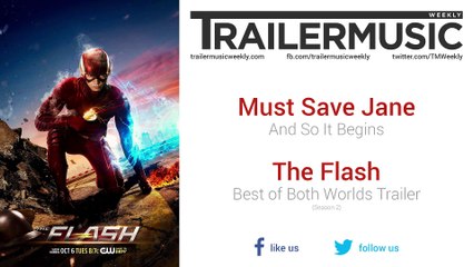 The Flash (Season 2) - Best of Both Worlds Trailer Music (Must Save Jane - And So It Begins)