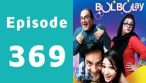 Bulbulay Episode 369 Full on ARY Digital