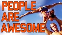 FailArmy Presents: People Are Awesome