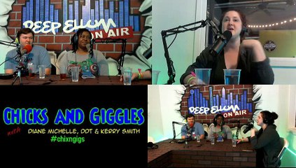 Chicks and Giggles 10-25-15