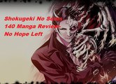 Shokugeki No Soma Chapter 140 Manga Review- No Hope Left