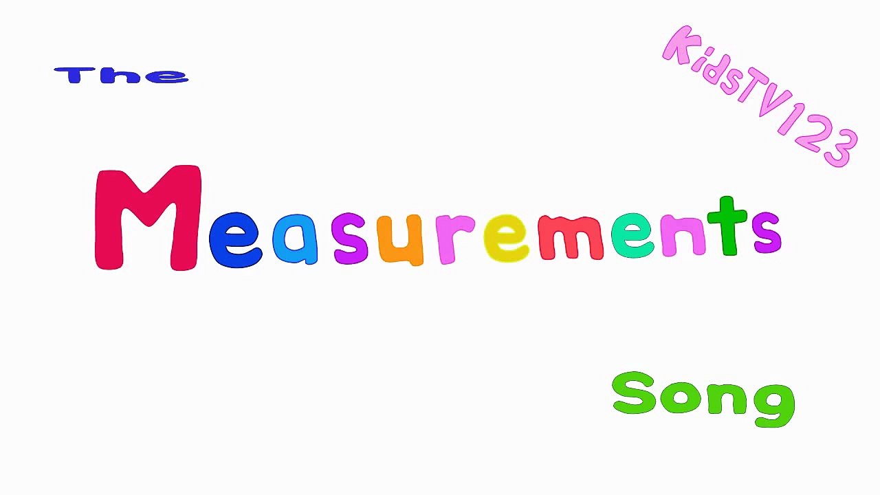 The Measurements Song