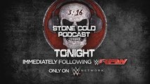 Tonight on WWE Network: Live Stone Cold Podcast with Brock Lesnar immediately following Ra