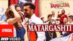 Matargashti Full Song with LYRICS ¦ Tamasha ¦ Ranbir Kapoor, Deepika Padukone ¦ New Bollywood Song