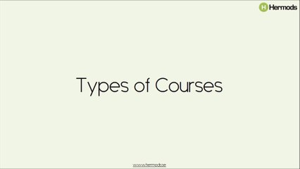 Types of Courses