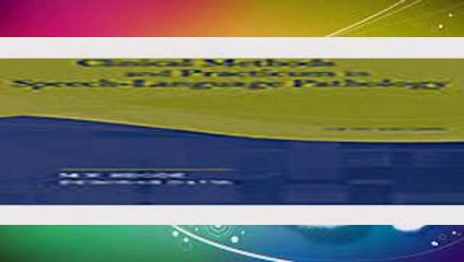 Clinical Methods & Practicum in Spch-Lang Pathology 5th Edition By Hegde  PDF Download Free