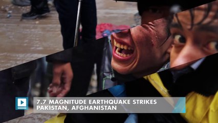7.7 magnitude earthquake strikes Pakistan, Afghanistan