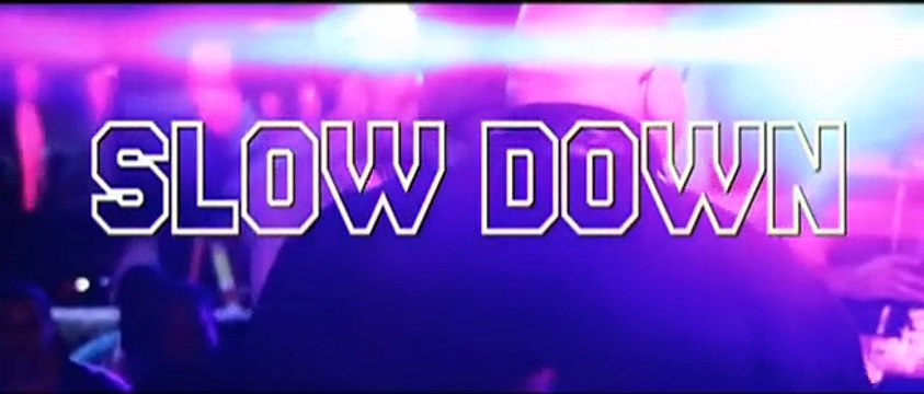 Fat Joe (HaHa) Slow Down featuring Young Jeezy