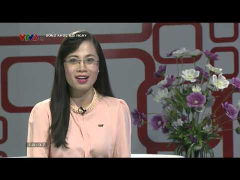 SỐNG KHỎE MỖI NGÀY - 05/10/2015