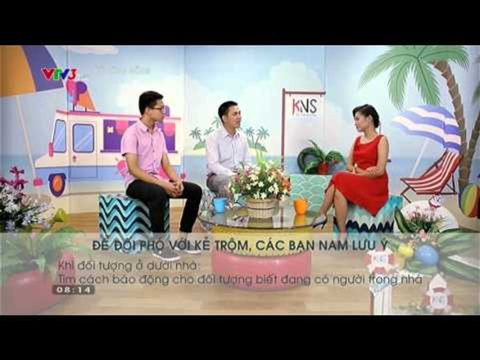 KỸ NĂNG SỐNG | KHI NHÀ CÓ TRỘM (19/09/2015)