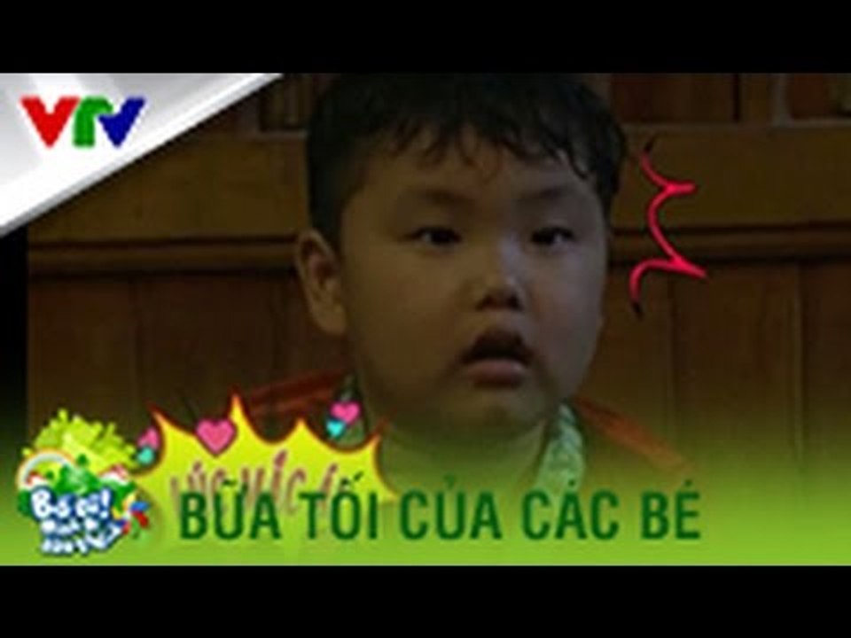 BỮA TỐI CỦA CÁC BÉ | BỐ ƠI MÌNH ĐI ĐÂU THẾ (SEASON 2)