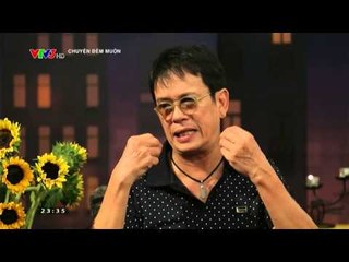 CHUYỆN ĐÊM MUỘN | CHA GIÀ CON MỌN | 02/09/2015