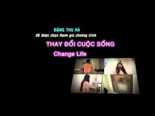 QUÁ TRÌNH THAY ĐỔI CỦA ĐẶNG THU HÀ