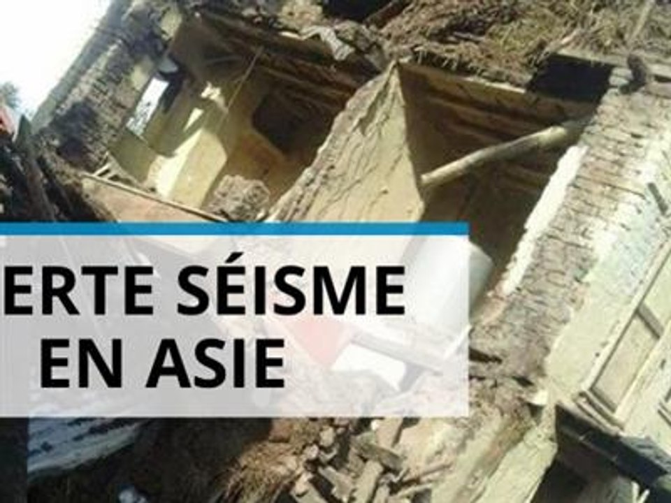 L'Asie du Sud, frappée par un séisme de magnitude 7,5
