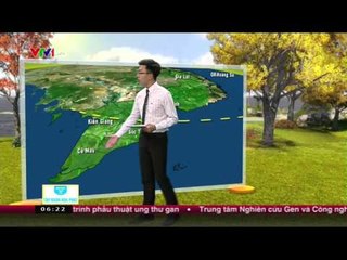 THỜI TIẾT | 6H30 - 19/10/2015