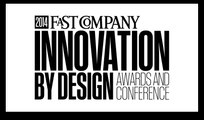 Fast Company Innovation By Design Awards & Conference