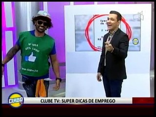 CLUBE TV: SUPER DICAS DE EMPREGO