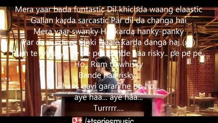 'Mera Yaar Funtastic' VIDEO Song _ Welcome 2 Karachi _ T-series