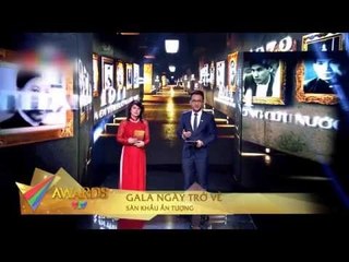 SÂN KHẤU ẤN TƯỢNG: GALA NGÀY TRỞ VỀ - TIẾNG GỌI QUÊ HƯƠNG