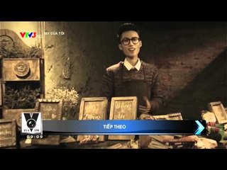 MV CỦA TÔI: SỐ 1 - 05/04/2015 [FULL HD]