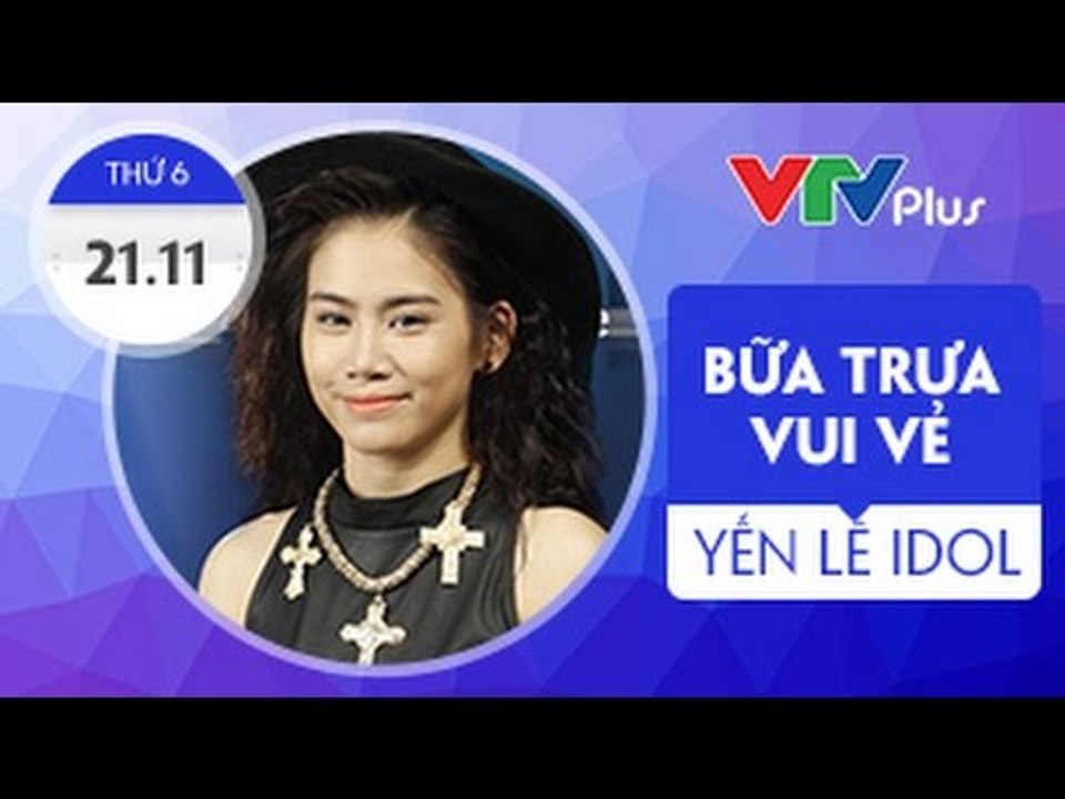 Bữa trưa vui vẻ cùng ca sĩ Yến Lê idol - 21/110214
