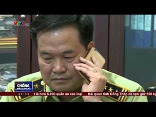CHỐNG BUÔN LẬU, HÀNG GIẢ - 29/09/2015