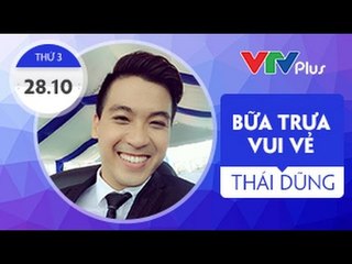Bữa trưa vui vẻ cùng MC Vũ Thái Dũng - 28/10/2014