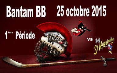 Bantam BB, 25 oct 2015, 1iere periode