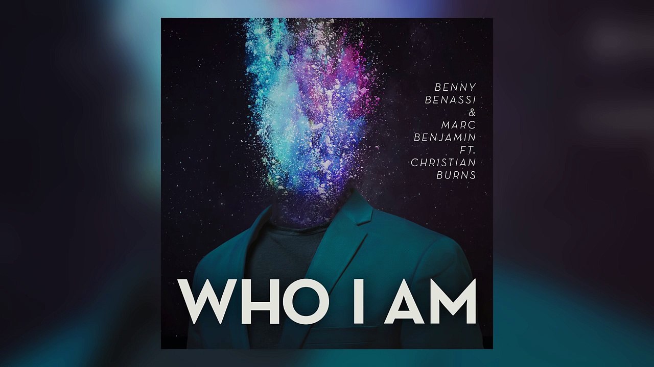 Benny Benassi & Marc Benjamin feat. Christian Burns Who I Am (Cover Art)