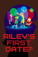 Watch Riley's First Date? Full Movie HD 1080p