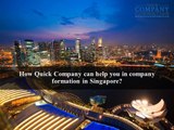How Quick Company Can Help You in Company Formation in Singapore?