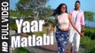 Karan Benipal _ Yaar Matlabi Full Video _ Jaani _ B Praak _ Latest Punjabi Song HD 2015