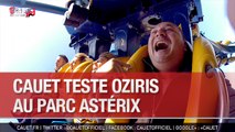 Cauet teste OzIris au Parc Astérix - C'Cauet sur NRJ